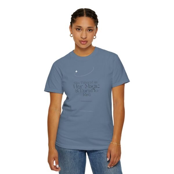 Empowering Quote T-Shirt: 'She Believed in Her Magic & Dared to Rise' - Image 25