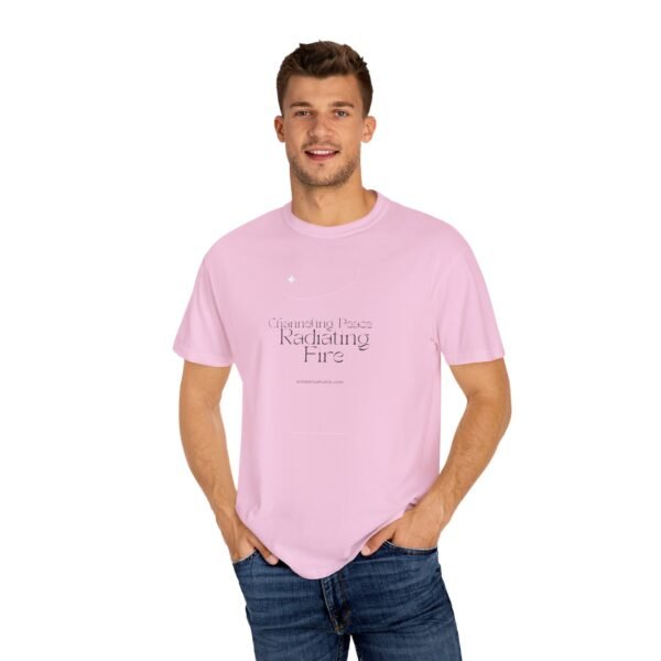 Radiating Fire Unisex Garment-Dyed T-Shirt - Inspirational Peaceful Quote - Image 45