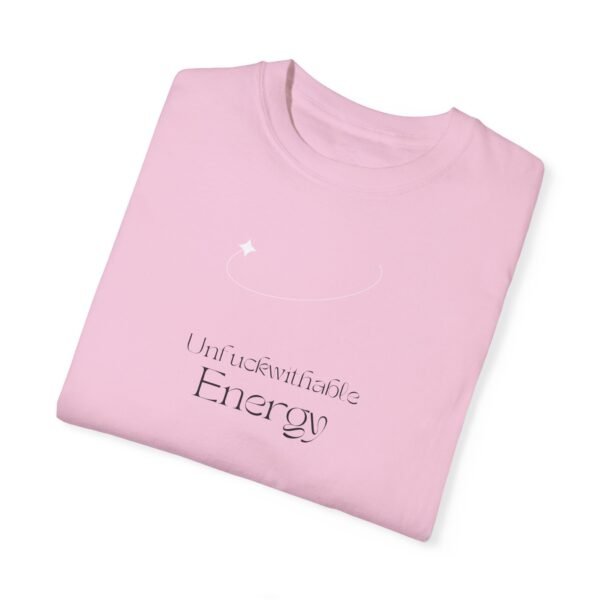 Unisex Garment-Dyed T-Shirt - 'Uncontainable Energy' Inspirational Tee - Image 28