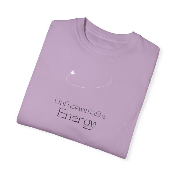 Unisex Garment-Dyed T-Shirt - 'Uncontainable Energy' Inspirational Tee - Image 23