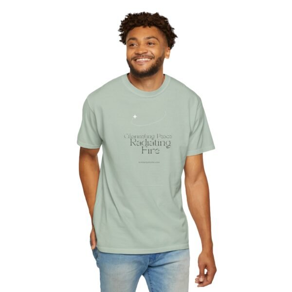 Radiating Fire Unisex Garment-Dyed T-Shirt - Inspirational Peaceful Quote - Image 20