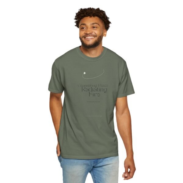 Radiating Fire Unisex Garment-Dyed T-Shirt - Inspirational Peaceful Quote - Image 26