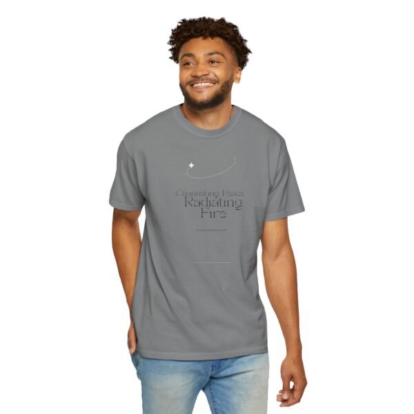 Radiating Fire Unisex Garment-Dyed T-Shirt - Inspirational Peaceful Quote - Image 13