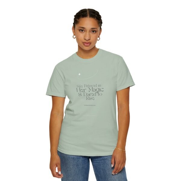 Empowering Quote T-Shirt: 'She Believed in Her Magic & Dared to Rise' - Image 15
