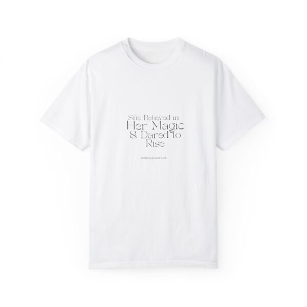 Empowering Quote T-Shirt: 'She Believed in Her Magic & Dared to Rise'
