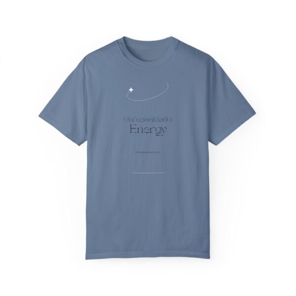 Unisex Garment-Dyed T-Shirt - 'Uncontainable Energy' Inspirational Tee - Image 16